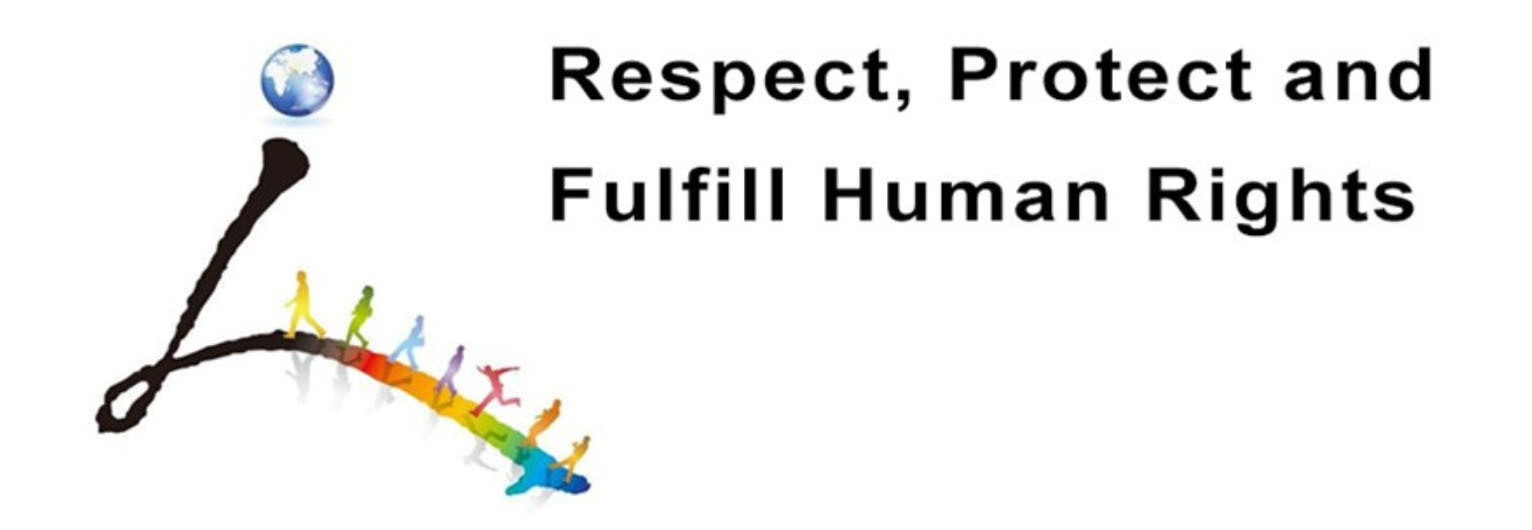 Respect, Protect and Fulfill Human Rights